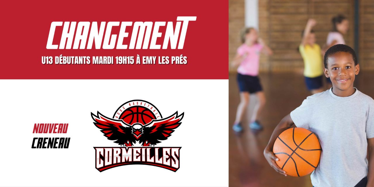 [Changement] Nouveau créneau u13 débutants