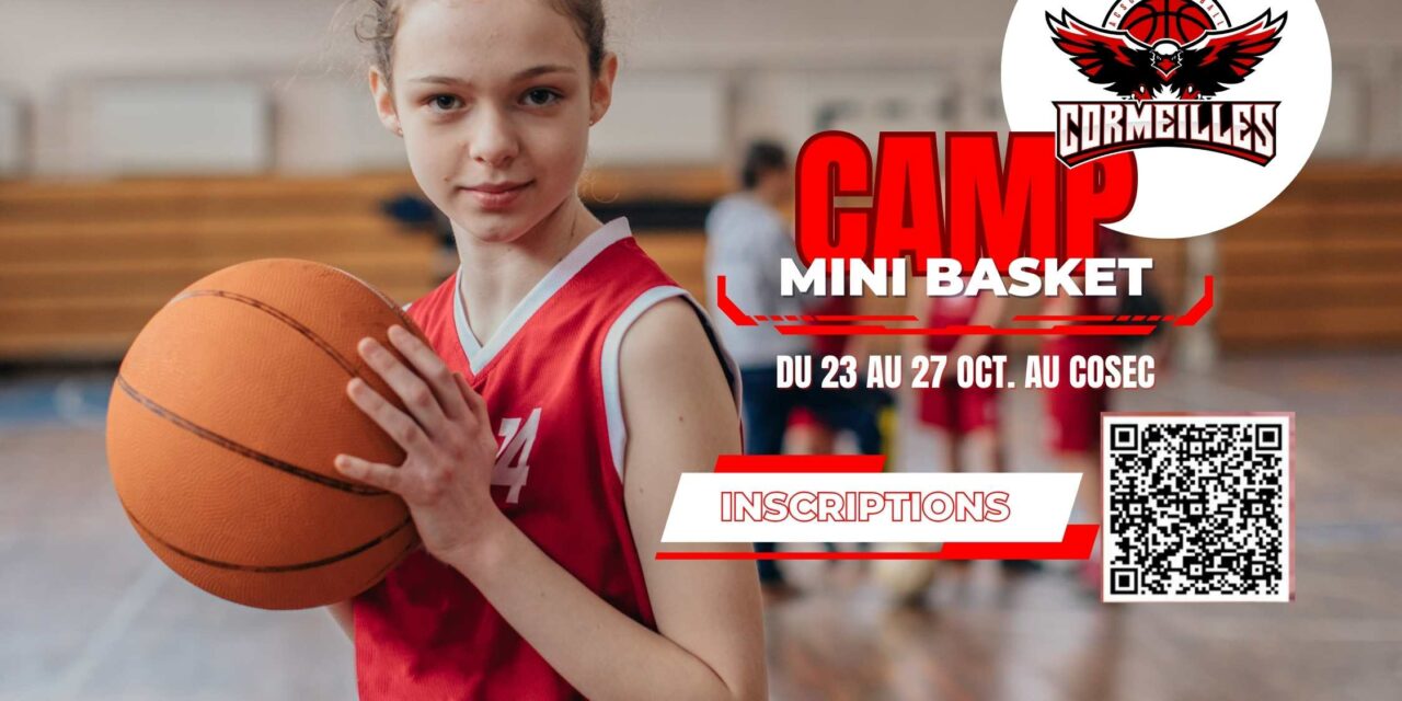 [Mini Basket] Inscrivez-vous vite au Camp de la Toussaint